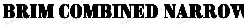 Brim Combined Narrow字体转换